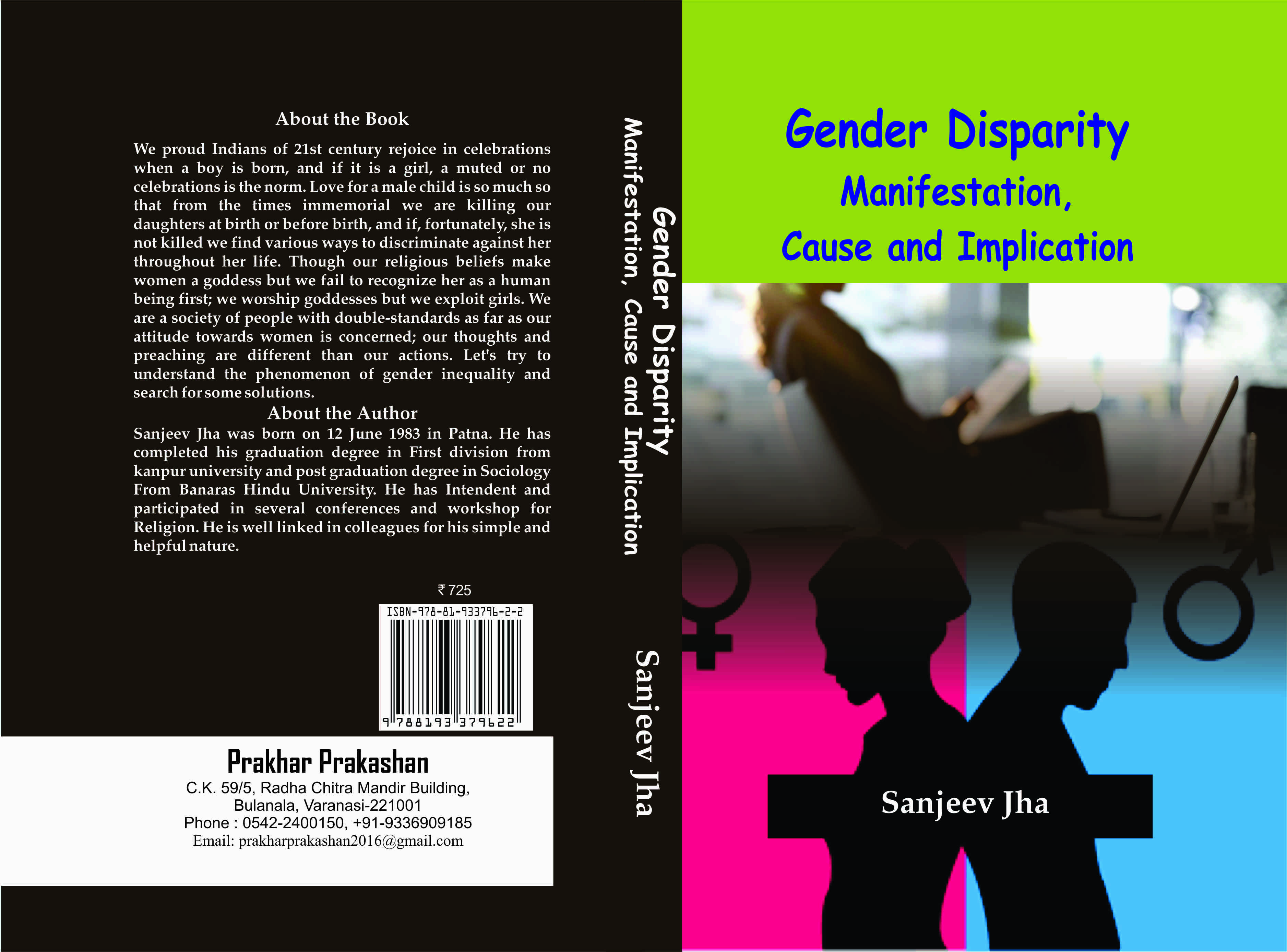 Gender Disparity Manifestation, Cause and Implication